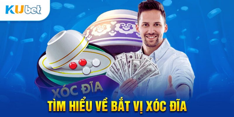 Tìm hiểu về cách bắt vị Xóc Đĩa tại website Kubet