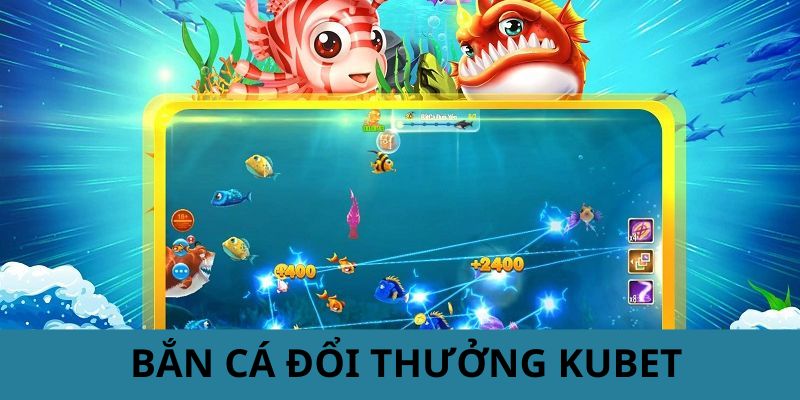 Tổng hợp quy trình tham gia bắn cá đổi thưởng KUBET cho bạn mới