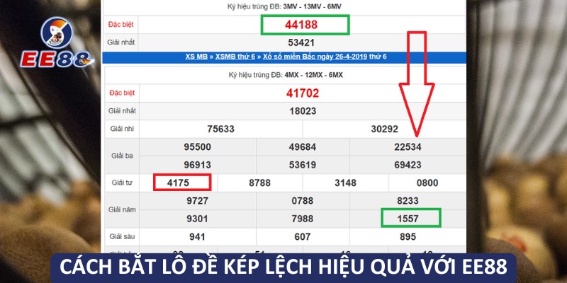 Cách bắt lô đề kép lệch hiệu quả với EE88